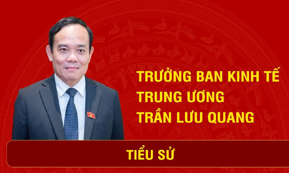 Trưởng Ban Kinh tế Trung ương Trần Lưu Quang